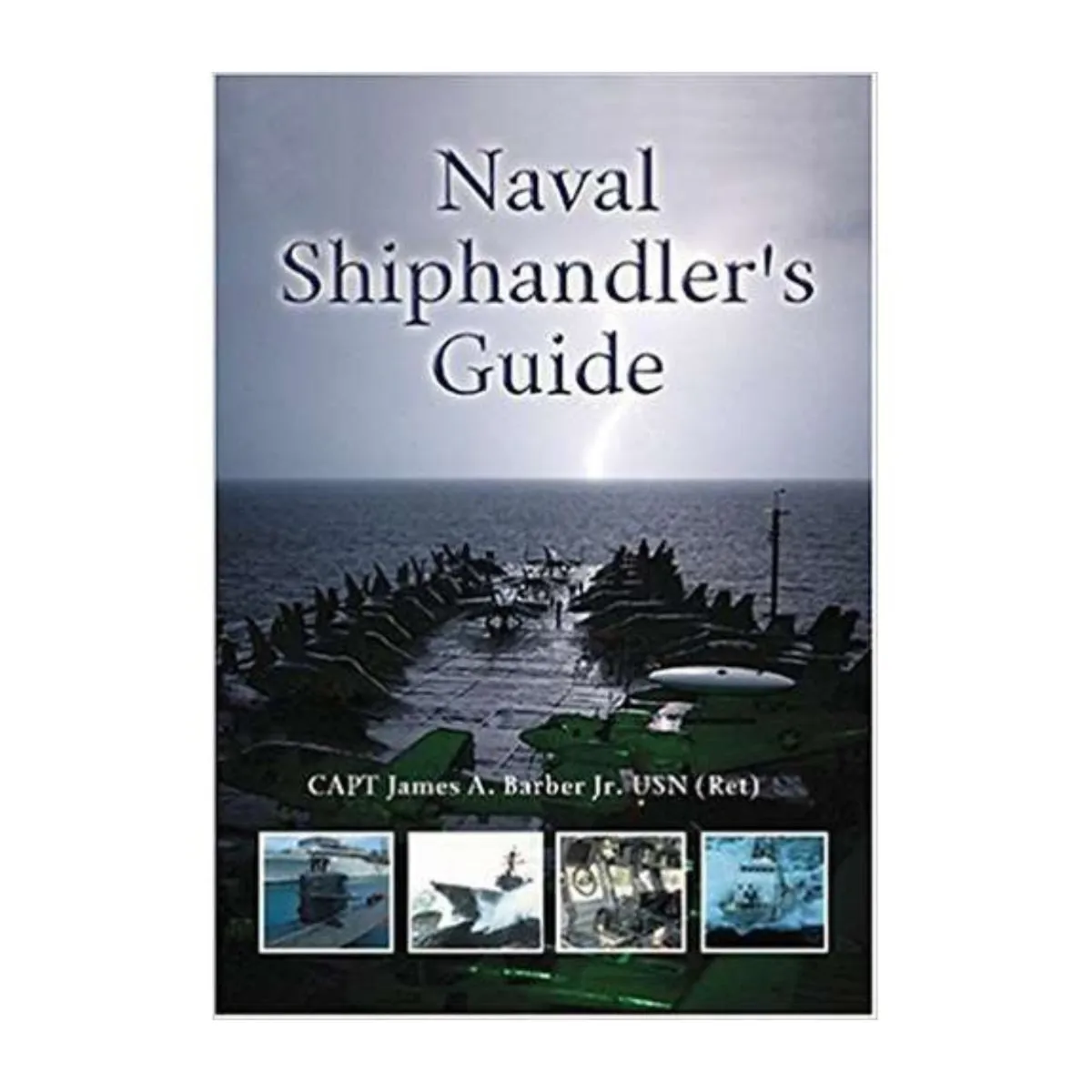 Naval Shiphandler's Guide